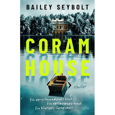 Coram House, Taschenbuch von Bailey Seybolt, dtv, 978-3-423-26431-0