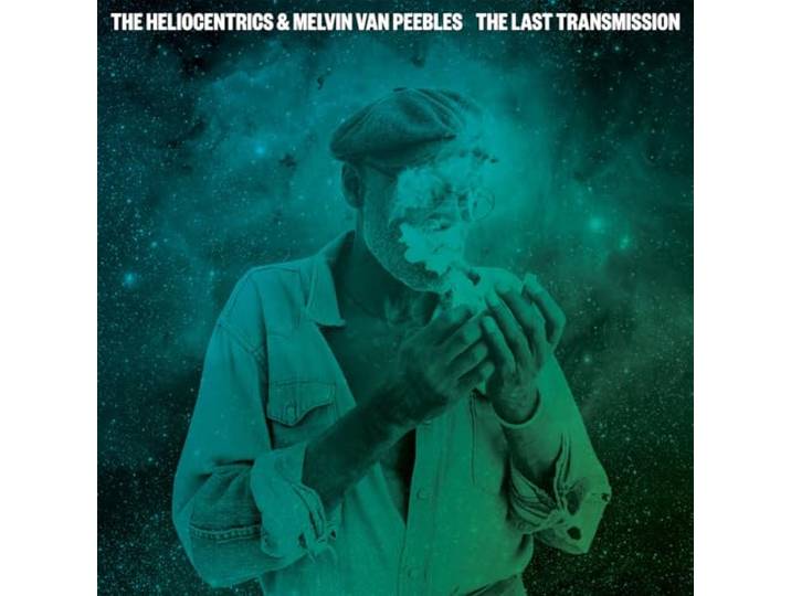 Heliocentrics & Melvin Va - Last Transmission