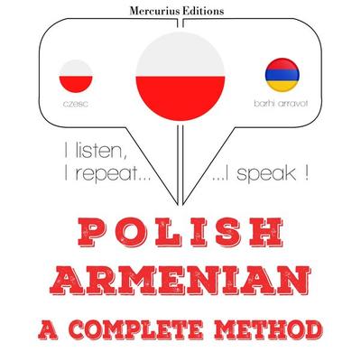 Polski - ormiański: kompletna metoda - JM Gardner, Audio, 9782821132658