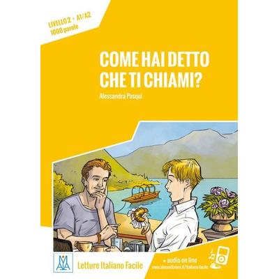 Come hai detto che ti chiami?, Taschenbuch von Alessandra Pasqui, Hueber, 978-3-19-235351-2