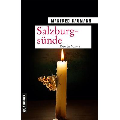 Salzburgsünde, Taschenbuch von Manfred Baumann, Gmeiner-Verlag, 978-3-8392-0075-9