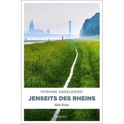 Jenseits des Rheins, Taschenbuch von Myriane Angelowski, Emons Verlag, 978-3-7408-1108-2