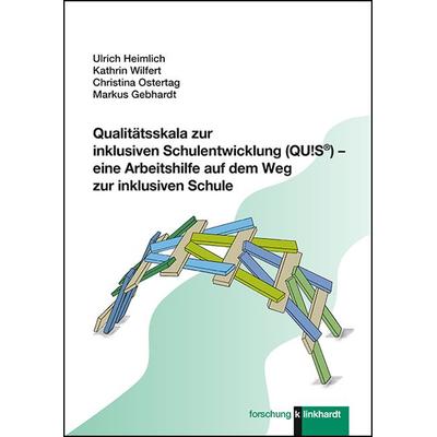 Qualitätsskala zur inklusiven Schulentwicklung (QU!S®) – eine Arbeitshilfe auf dem Weg zur inklusiven Schule, Taschenbuch von Ulrich Heimlich,Kathrin