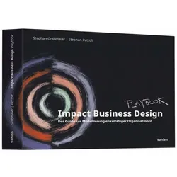 Impact Business Design, Fachbücher von Stephan Petzolt, Stephan Grabmeier