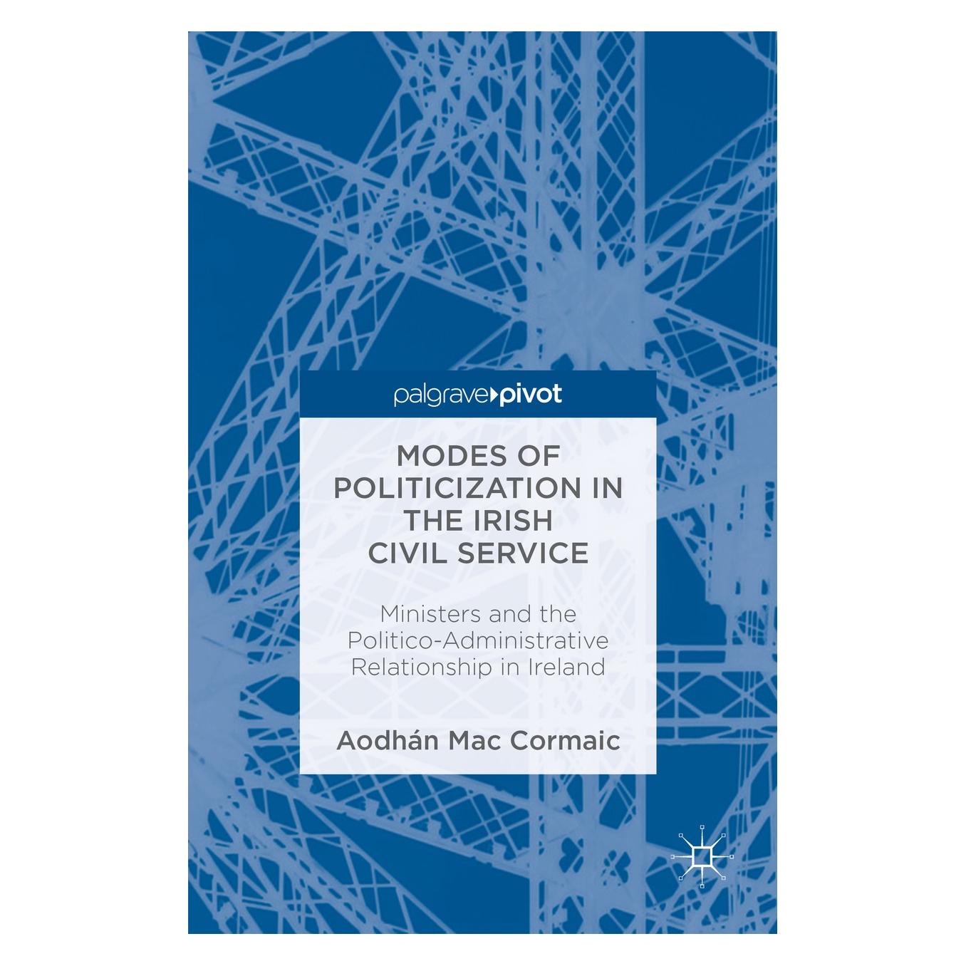 Springer Mac Cormaic:Modes of Politicization in (Englisch, Hardcover, Aodhán Mac Cormaic) (9783319332819)