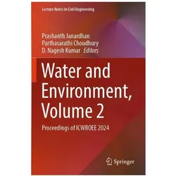 Water and Environment, Volume 2, Fachbücher von D. Nagesh Kumar, Parthasarathi Choudhury, Prashanth Janardhan
