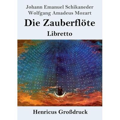 Die Zauberflöte (Großdruck) -