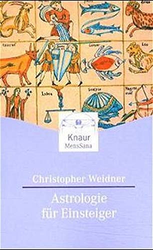 Christopher Weidner - Astrologie für Einsteiger (Knaur. MensSana) - Preis vom 11.10.2026 15:43:13 h