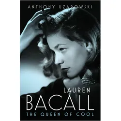 Lauren Bacall, Sachbücher von Anthony Uzarowski