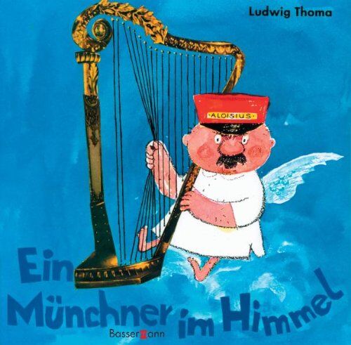 Ludwig Thoma - Ein Münchner im Himmel - Preis vom 09.10.2026 07:28:09 h