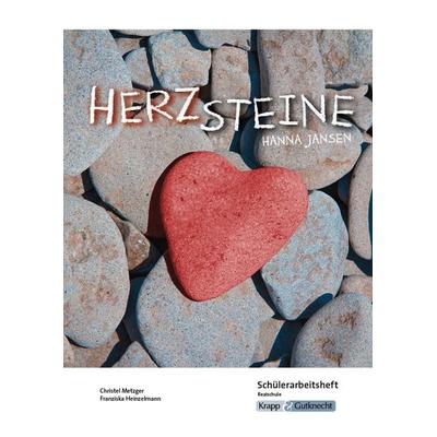 Herzsteine – Hanna Jansen – Schülerarbeitsheft – Realschule, Geheftet von Christel Metzger,Franziska Heinzelmann, Krapp & Gutknecht Verlag,