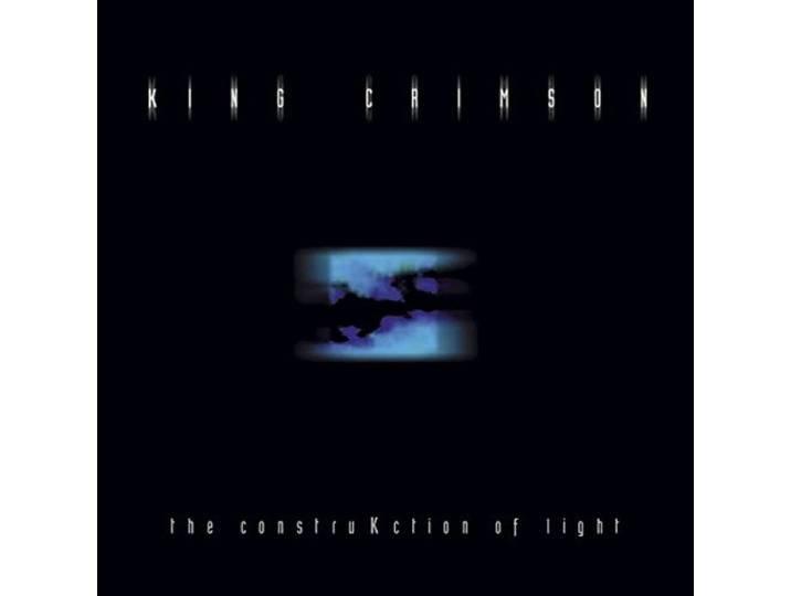 King Crimson - The Construkction Of Light