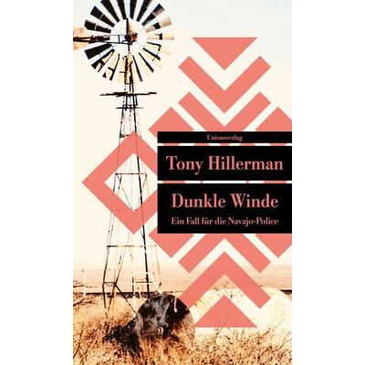 Dunkle Winde, Taschenbuch von Tony Hillerman, Unionsverlag, 978-3-293-20956-5