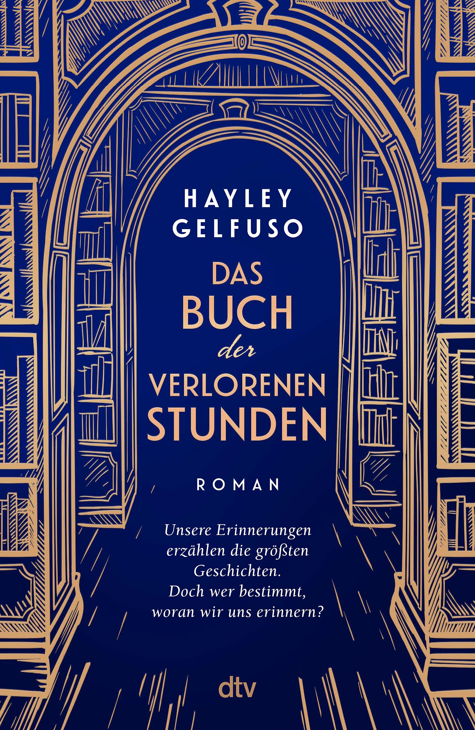 Hayley Gelfuso - Das Buch der verlorenen Stunden: Roman Ein mitreißender und außergewöhnlicher Roman über die Macht der Erinnerungen, Familie und eine Liebe, die alle Zeiten überdauert - Preis vom 02.10.2026 23:42:20 h