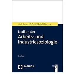 Lexikon der Arbeits- und Industriesoziologie, Fachbücher von Sabine Pfeiffer, Rainer Bohn, Mascha Will-Zocholl, Hartmut Hirsch-Kreinsen