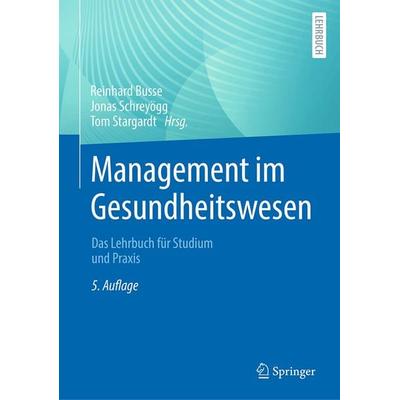 Management im Gesundheitswesen, Gebundene Ausgabe von , Springer Berlin, 978-3-662-64175-0