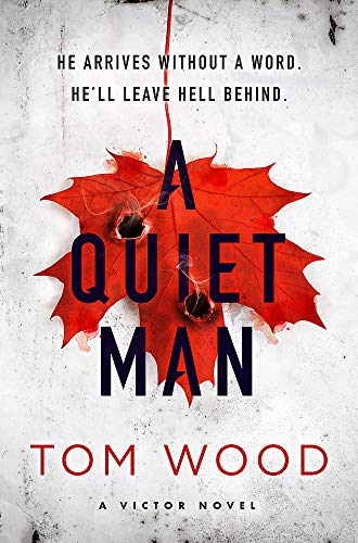 Tom Wood - A Quiet Man (Victor) - Preis vom 09.10.2026 07:28:09 h