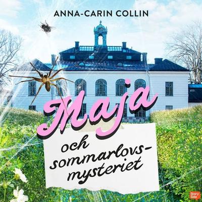 Maja och sommarlovsmysteriet - Anna-Carin Collin, Audio, 9789180852807