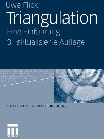 Uwe Flick - Triangulation: Eine Einführung (Qualitative Sozialforschung) (German Edition) - Preis vom 09.10.2026 07:28:09 h