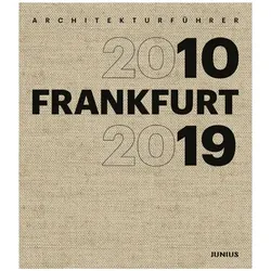 Architekturführer FRANKFURT 2010–2019, Fachbücher von Wilhelm E. Opatz