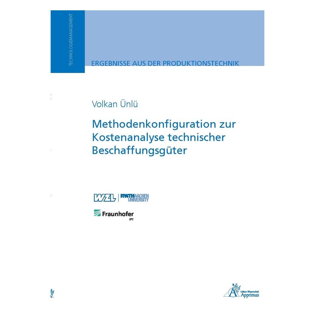 Apprimus Methodenkonfiguration zur Kostenanalyse technischer Beschaffungsgüter (Deutsch, Softcover, Volkan Ünlü) (7461760)