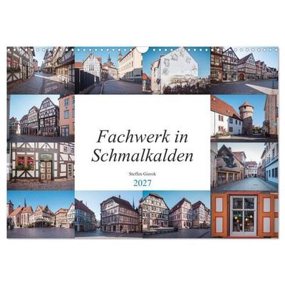 Fachwerk in Schmalkalden (Wandkalender 2027 DIN A3 quer), CALVENDO Monatskalender