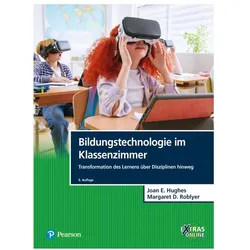 Bildungstechnologie im Klassenzimmer, Fachbücher von Margaret D. Roblyer, Joan E. Hughes