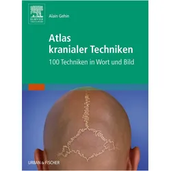 Atlas kranialer Techniken, Fachbücher von Alain Gehin