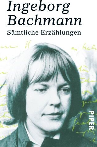 Ingeborg Bachmann - Sämtliche Erzählungen - Preis vom 11.10.2026 03:10:56 h