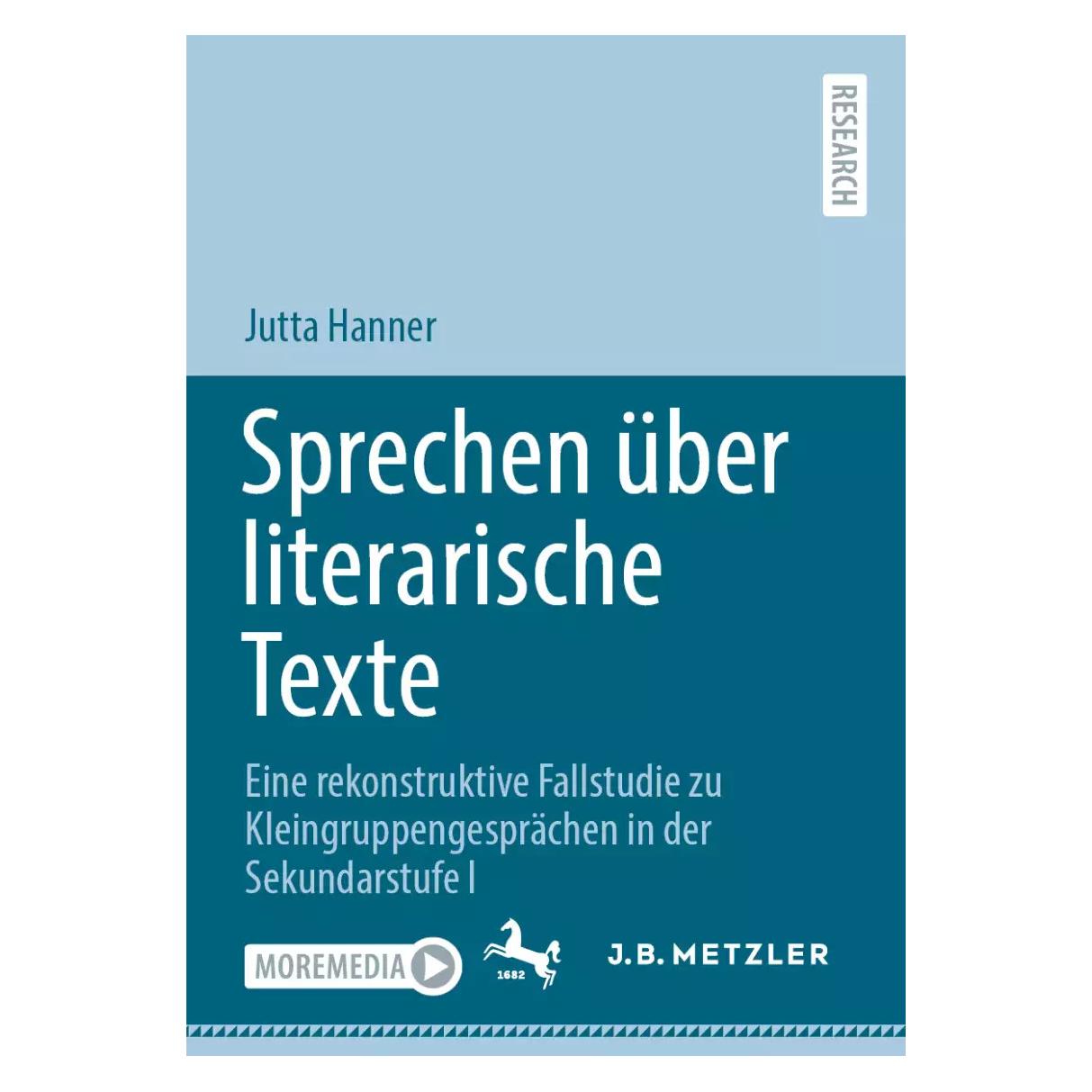 Springer Sprechen über literarische Texte (Deutsch, Softcover, Jutta Hanner) (38968534)