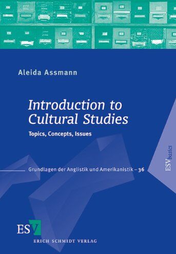 Assmann, Prof. Dr. Aleida - Introduction to Cultural Studies: Topics, Concepts, Issues - Preis vom 19.10.2026 19:33:35 h