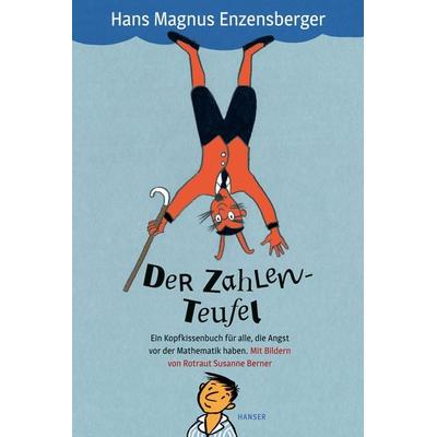 Der Zahlenteufel (Jubiläum 25 Jahre), Gebundene Ausgabe von Hans Magnus Enzensberger,Rotraut S. Berner, Carl Hanser