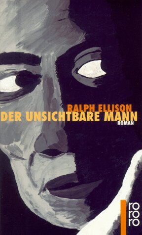 Ralph Ellison - Der unsichtbare Mann. - Preis vom 09.10.2026 07:28:09 h