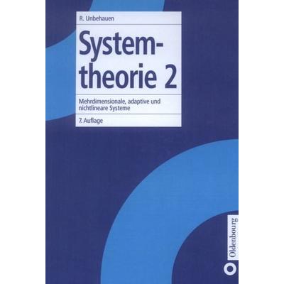 Systemtheorie 2, Gebundene Ausgabe von Rolf Unbehauen, De Gruyter Oldenbourg, 978-3-486-24023-8