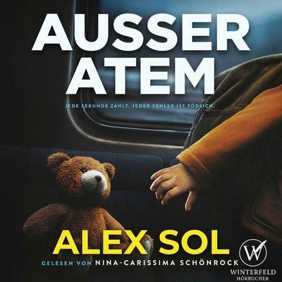 Außer Atem - Thriller - Alex Sol, Audio, 4069829192330