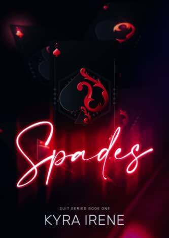 Kyra Irene - Spades (The Suit's Series, Band 1) - Preis vom 11.10.2026 03:10:56 h