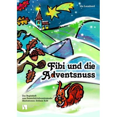 Fibi und die Adventsnuss
