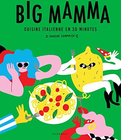 Big Mamma - Big Mamma : cuisine italienne en 30 minutes douche comprise - Preis vom 13.10.2026 11:25:28 h