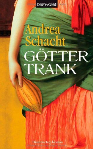 Andrea Schacht - Göttertrank: Historischer Roman - Preis vom 17.10.2026 19:25:27 h