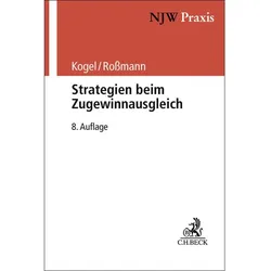 NJW-Praxis / Strategien beim Zugewinnausgleich, Fachbücher von Walter Kogel, Franz-Thomas Rossmann
