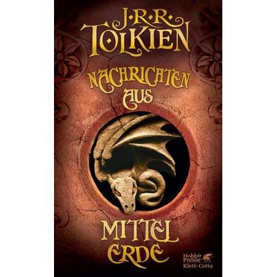 Nachrichten aus Mittelerde, Taschenbuch von J. R. R. Tolkien, Klett Cotta, 978-3-608-93820-3