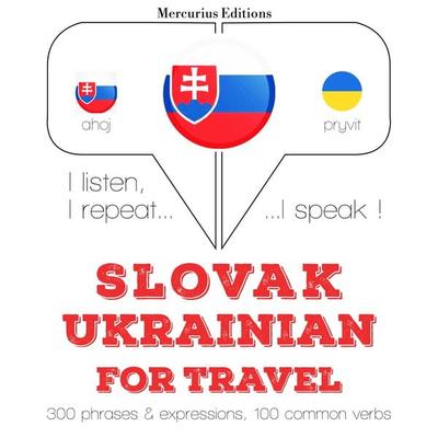 Slovenský - Ukrajinská: Na cestovanie - JM Gardner, Audio, 9782821143449