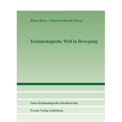 Kriminologische Welt in Bewegung, Taschenbuch von , Forum Vlg Godesberg, 978-3-942865-93-7