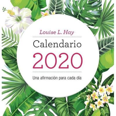 Calendario Louise Hay 2020, Taschenbuch von Louise L. Hay, Amazon Digital Services LLC - Kdp, 978-84-16-34443-7