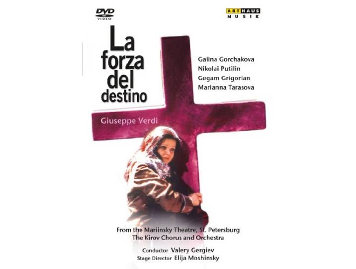 Gorchakova, Putilin,Grigorian - La Forza Del Destino, St.Petersburg