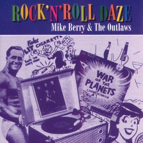Mike Berry and The Outlaws - Rock & Roll Daze - Preis vom 09.10.2026 07:28:09 h