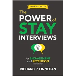 Power of Stay Interviews for Engagement and Retention, Fachbücher von Richard P. Finnegan