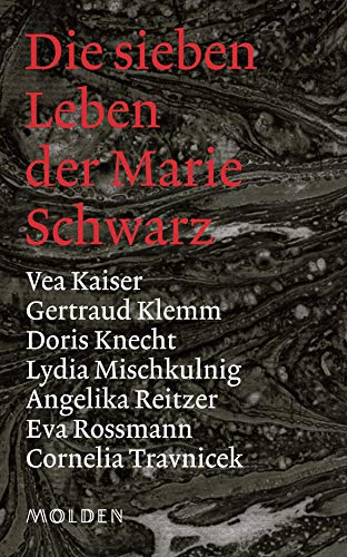 Vea Kaiser - Die sieben Leben der Marie Schwarz - Preis vom 01.10.2026 17:08:56 h