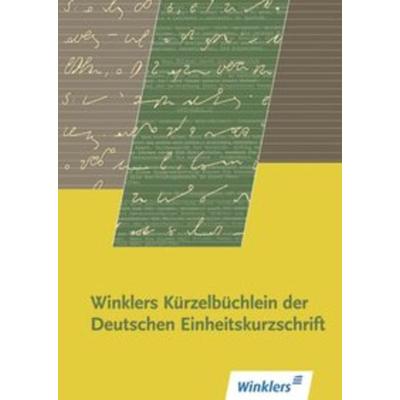 Winklers Kürzelbüchlein der Deutschen Einheitskurzschrift, Geheftet von , Winklers Verlag, 978-3-8045-8603-1