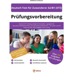 Prüfungsvorbereitung Deutsch-Test für Zuwanderer A2/B1 (DTZ), Ratgeber von Waldemar Erdmann